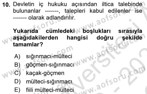 Uluslararası Hukuk 2 Dersi 2020 - 2021 Yılı Yaz Okulu Sınav Soruları 10. Soru