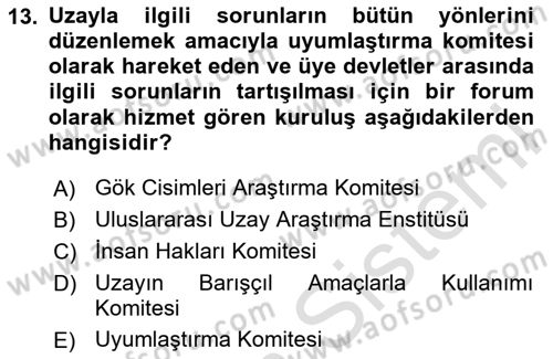 Uluslararası Hukuk 2 Dersi 2020 - 2021 Yılı Yaz Okulu Sınav Soruları 13. Soru
