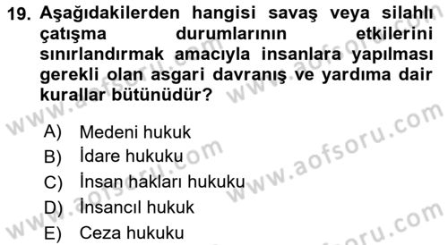 Uluslararası Hukuk 2 Dersi 2020 - 2021 Yılı Yaz Okulu Sınav Soruları 19. Soru
