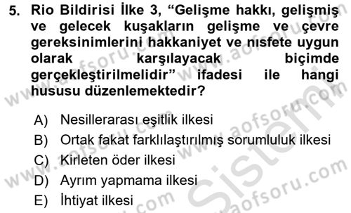 Uluslararası Hukuk 2 Dersi 2020 - 2021 Yılı Yaz Okulu Sınav Soruları 5. Soru