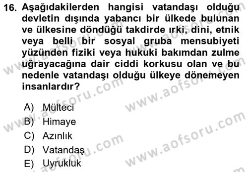 Uluslararası Hukuk 2 Dersi 2021 - 2022 Yılı (Vize) Ara Sınav Soruları 16. Soru