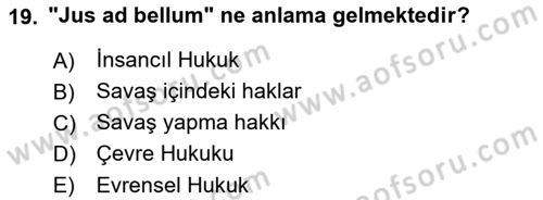 Uluslararası Hukuk 2 Dersi 2021 - 2022 Yılı (Vize) Ara Sınav Soruları 19. Soru