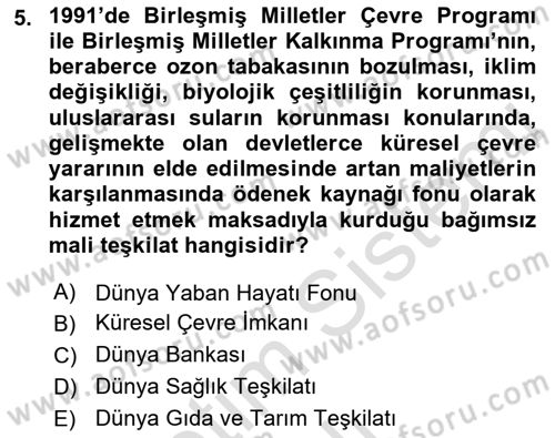 Uluslararası Hukuk 2 Dersi 2021 - 2022 Yılı (Vize) Ara Sınav Soruları 5. Soru