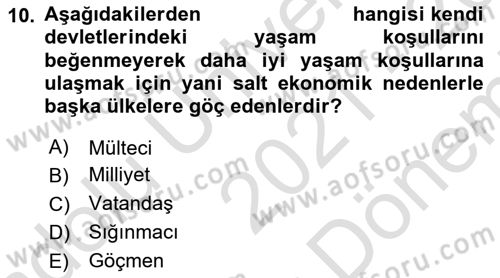 Uluslararası Hukuk 2 Dersi 2021 - 2022 Yılı (Final) Dönem Sonu Sınav Soruları 10. Soru