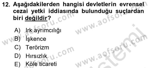 Uluslararası Hukuk 2 Dersi 2021 - 2022 Yılı (Final) Dönem Sonu Sınav Soruları 12. Soru
