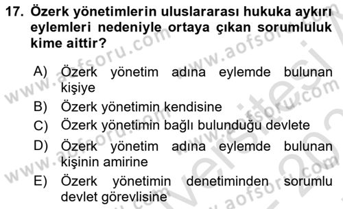 Uluslararası Hukuk 2 Dersi 2021 - 2022 Yılı (Final) Dönem Sonu Sınav Soruları 17. Soru