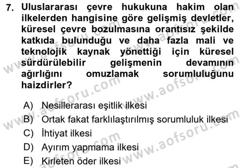 Uluslararası Hukuk 2 Dersi 2021 - 2022 Yılı (Final) Dönem Sonu Sınav Soruları 7. Soru