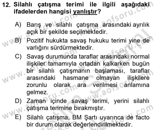 Uluslararası Hukuk 2 Dersi 2021 - 2022 Yılı Yaz Okulu Sınav Soruları 12. Soru
