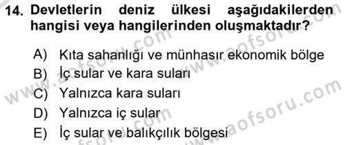 Uluslararası Hukuk 2 Dersi 2021 - 2022 Yılı Yaz Okulu Sınav Soruları 14. Soru