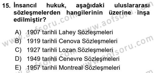 Uluslararası Hukuk 2 Dersi 2021 - 2022 Yılı Yaz Okulu Sınav Soruları 15. Soru