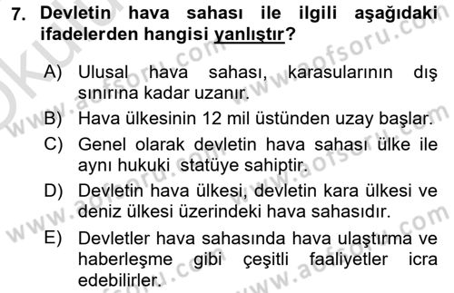 Uluslararası Hukuk 2 Dersi 2021 - 2022 Yılı Yaz Okulu Sınav Soruları 7. Soru