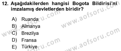 Uluslararası Hukuk 2 Dersi 2022 - 2023 Yılı Yaz Okulu Sınav Soruları 12. Soru