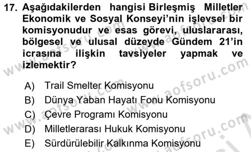 Uluslararası Hukuk 2 Dersi 2023 - 2024 Yılı (Vize) Ara Sınav Soruları 17. Soru