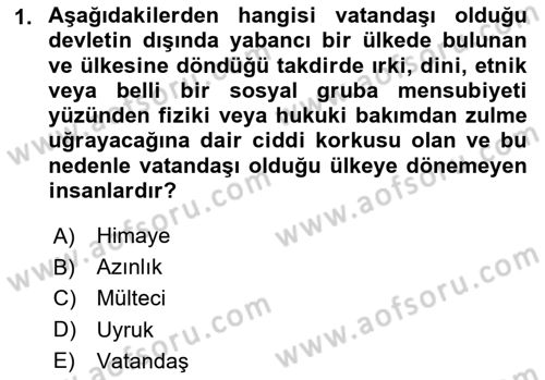 Uluslararası Hukuk 2 Dersi 2023 - 2024 Yılı (Final) Dönem Sonu Sınav Soruları 1. Soru