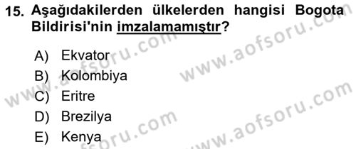 Uluslararası Hukuk 2 Dersi 2023 - 2024 Yılı (Final) Dönem Sonu Sınav Soruları 15. Soru
