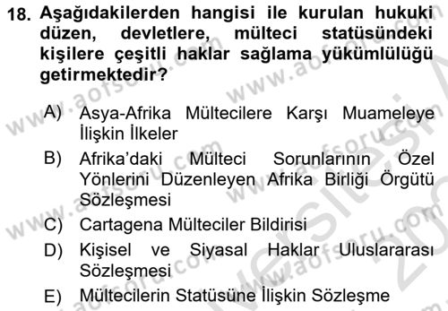 Uluslararası Hukuk 2 Dersi 2023 - 2024 Yılı (Final) Dönem Sonu Sınav Soruları 18. Soru