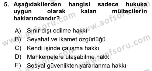 Uluslararası Hukuk 2 Dersi 2023 - 2024 Yılı (Final) Dönem Sonu Sınav Soruları 5. Soru
