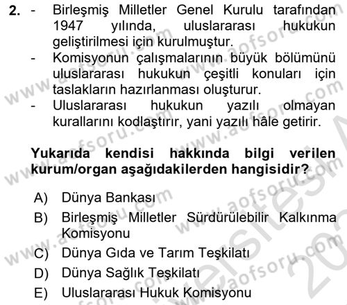 Uluslararası Hukuk 2 Dersi 2023 - 2024 Yılı Yaz Okulu Sınav Soruları 2. Soru