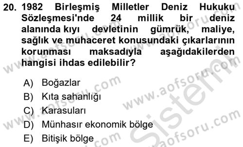 Uluslararası Hukuk 2 Dersi 2023 - 2024 Yılı Yaz Okulu Sınav Soruları 20. Soru
