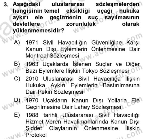 Uluslararası Hukuk 2 Dersi 2023 - 2024 Yılı Yaz Okulu Sınav Soruları 3. Soru