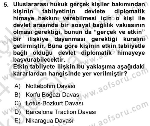 Uluslararası Hukuk 2 Dersi 2023 - 2024 Yılı Yaz Okulu Sınav Soruları 5. Soru