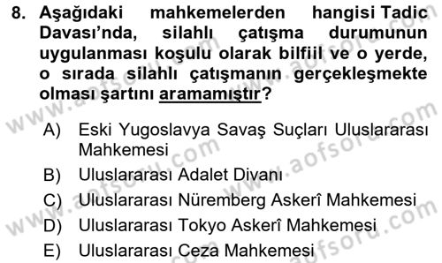 Uluslararası Hukuk 2 Dersi 2023 - 2024 Yılı Yaz Okulu Sınav Soruları 8. Soru