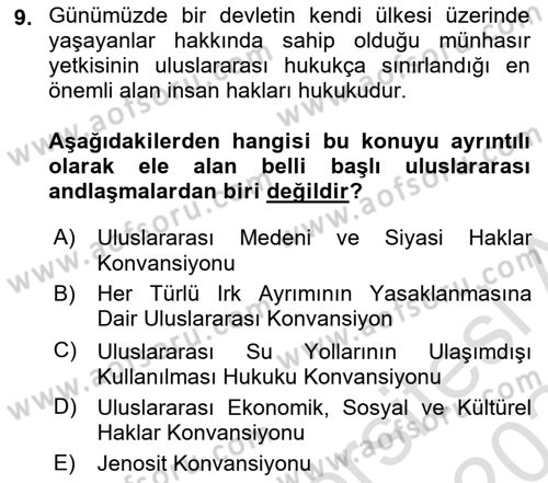 Uluslararası Hukuk 2 Dersi 2023 - 2024 Yılı Yaz Okulu Sınav Soruları 9. Soru