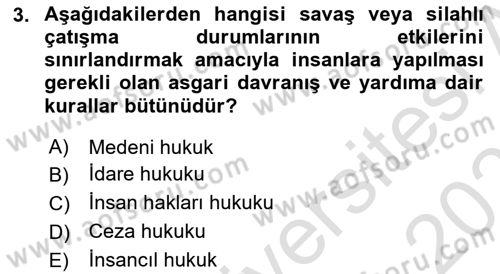 Uluslararası Hukuk 2 Dersi 2024 - 2025 Yılı (Vize) Ara Sınav Soruları 3. Soru