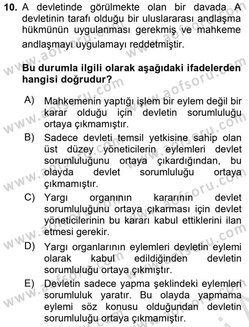 Uluslararası Hukuk 2 Dersi 2024 - 2025 Yılı (Final) Dönem Sonu Sınav Soruları 10. Soru