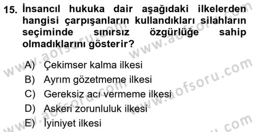 Uluslararası Hukuk 2 Dersi 2024 - 2025 Yılı (Final) Dönem Sonu Sınav Soruları 15. Soru