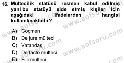Uluslararası Hukuk 2 Dersi 2024 - 2025 Yılı (Final) Dönem Sonu Sınav Soruları 16. Soru