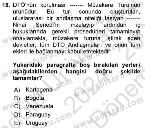 Uluslararası Hukuk 2 Dersi 2024 - 2025 Yılı (Final) Dönem Sonu Sınav Soruları 18. Soru