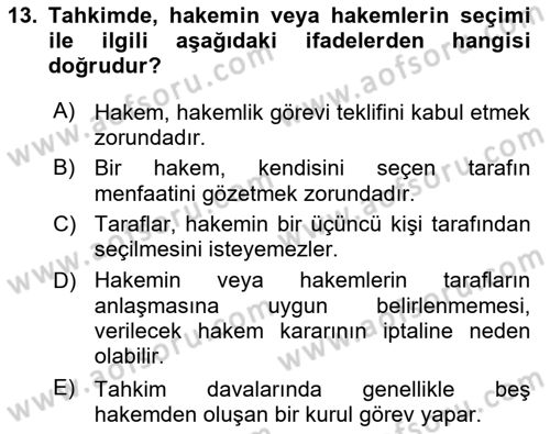 Uluslararası Ticaret Hukuku Dersi 2018 - 2019 Yılı (Final) Dönem Sonu Sınav Soruları 13. Soru