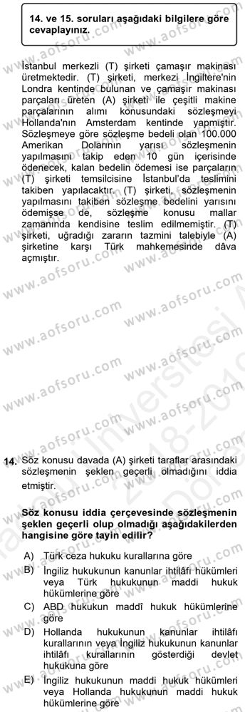 Uluslararası Ticaret Hukuku Dersi 2018 - 2019 Yılı (Final) Dönem Sonu Sınav Soruları 14. Soru