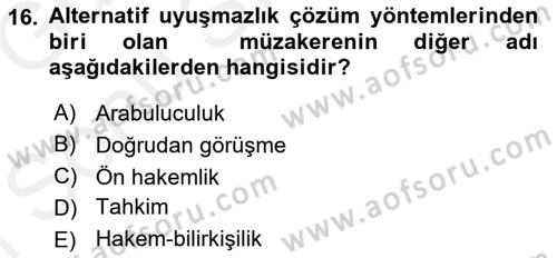 Uluslararası Ticaret Hukuku Dersi 2018 - 2019 Yılı (Final) Dönem Sonu Sınav Soruları 16. Soru
