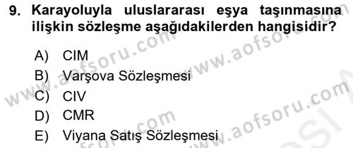 Uluslararası Ticaret Hukuku Dersi 2018 - 2019 Yılı (Final) Dönem Sonu Sınav Soruları 9. Soru