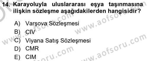 Uluslararası Ticaret Hukuku Dersi 2018 - 2019 Yılı Yaz Okulu Sınav Soruları 14. Soru