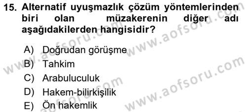Uluslararası Ticaret Hukuku Dersi 2018 - 2019 Yılı Yaz Okulu Sınav Soruları 15. Soru