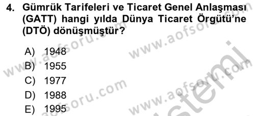 Uluslararası Ticaret Hukuku Dersi 2018 - 2019 Yılı Yaz Okulu Sınav Soruları 4. Soru