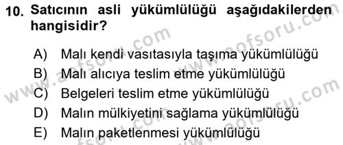 Uluslararası Ticaret Hukuku Dersi Ara Sınavı Deneme Sınav Soruları 10. Soru