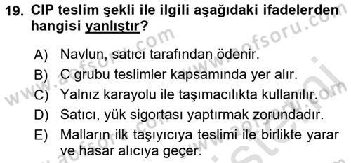Uluslararası Ticaret Hukuku Dersi Ara Sınavı Deneme Sınav Soruları 19. Soru
