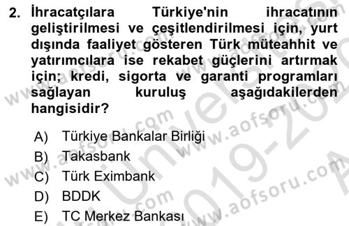 Uluslararası Ticaret Hukuku Dersi Ara Sınavı Deneme Sınav Soruları 2. Soru