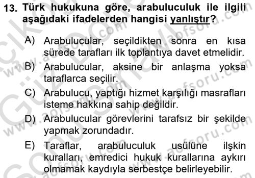 Uluslararası Ticaret Hukuku Dersi 2019 - 2020 Yılı (Final) Dönem Sonu Sınav Soruları 13. Soru