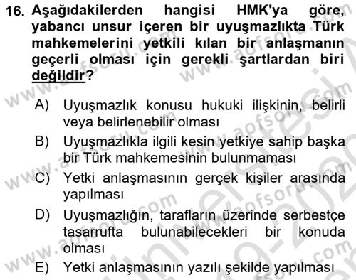Uluslararası Ticaret Hukuku Dersi 2019 - 2020 Yılı (Final) Dönem Sonu Sınav Soruları 16. Soru