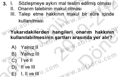Uluslararası Ticaret Hukuku Dersi 2019 - 2020 Yılı (Final) Dönem Sonu Sınav Soruları 3. Soru
