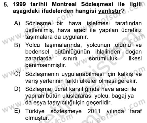 Uluslararası Ticaret Hukuku Dersi 2019 - 2020 Yılı (Final) Dönem Sonu Sınav Soruları 5. Soru