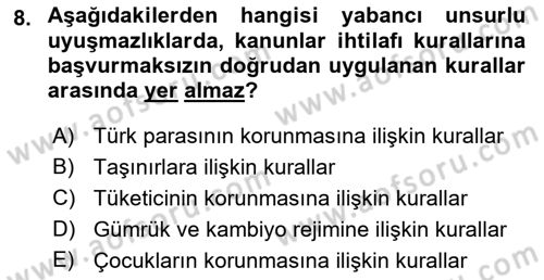 Uluslararası Ticaret Hukuku Dersi 2019 - 2020 Yılı (Final) Dönem Sonu Sınav Soruları 8. Soru