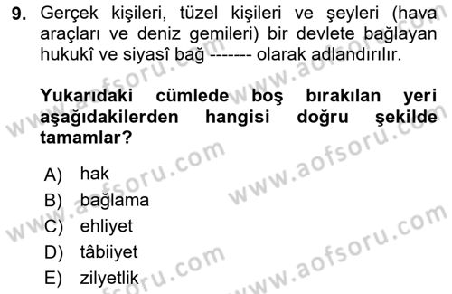 Uluslararası Ticaret Hukuku Dersi 2019 - 2020 Yılı (Final) Dönem Sonu Sınav Soruları 9. Soru