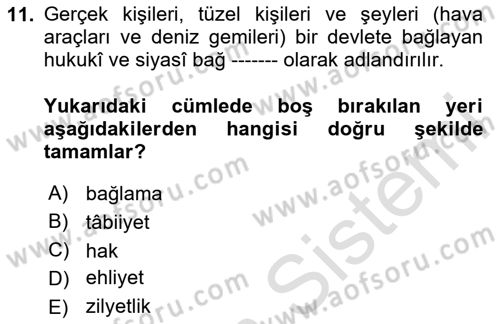 Uluslararası Ticaret Hukuku Dersi 2020 - 2021 Yılı Yaz Okulu Sınav Soruları 11. Soru