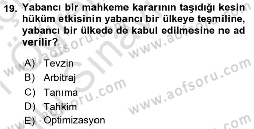 Uluslararası Ticaret Hukuku Dersi 2020 - 2021 Yılı Yaz Okulu Sınav Soruları 19. Soru